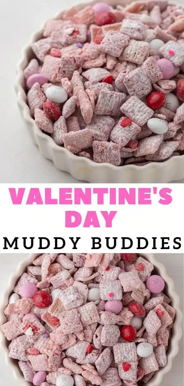 Valentine's Day Muddy Buddies 5 Valentine's Day Muddy Buddies